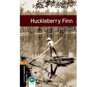 Oxford Bookworms Library: Level 2: Huckleberry Finn