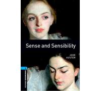 Oxford Bookworms Library: Level 5: Sense and Sensibility