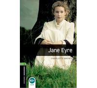 Oxford Bookworms Library: Level 6: Jane Eyre (Oxford bookworms Classics Stage 6)