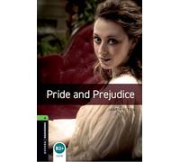 Oxford Bookworms Library: Level 6:: Pride and Prejudice