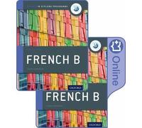 OXFORD UNIVERSITY PRESS IB FRENCH B COURSE BOOK PACK, VV.AA - OXFORD UNIVERSITY PRESS