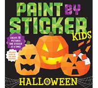 Paint by Sticker Kids: Halloween – Crea 10 imágenes con pegatinas que brillan en la oscuridad