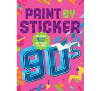 Paint by Sticker (Oficial) – Años 90: recrea 12 imágenes icónicas pegatina a pegatina