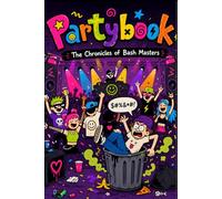 Partybook - The Chronicles of Bash Masters - Funny Party Journal & Drunk Diary