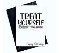 Peachy Antics Divertidas tarjetas de cumpleaños para ti mismo, con texto en inglés Treat Yourself I Didn't Get You Anything, color rosa