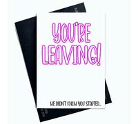 Peachy Antics Divertidas tarjetas de trabajo para dejar el trabajo con texto en inglés You're Leaving Work We Didn't Know You Started Office Day Card broma risa divertida novedad rosa SP12