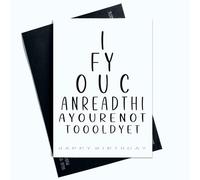Peachy Antics Tarjeta de cumpleaños con texto en inglés If You Can Read This You're Not Too Old Yet Happy Birthday Card For Him For Her 30th 40th 50th 60th Birthday Card Joke AP148