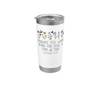 Perhaps You Were Born for Such a Time as This Esther 4:14 Vaso térmico de acero inoxidable de doble pared
