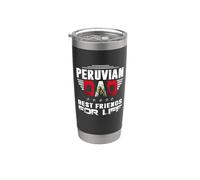 Peruvian Dad Best Friends For Life Funny For Fathers Daddy Vaso térmico de acero inoxidable de doble pared