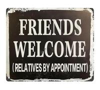PKNVKZIDK Friends Welcome Relatives by Appointment Humorous Metal Sign Vintage Wall Decor for Home Bar or Game Room 8 X 12 in