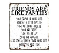PKNVKZIDK Novelty Funny Tin Sign Friends Are Like Panties Vintage Retro Metal Wall-Art For Bar Home Game Room 8 X 12 in
