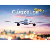 GP-Fever Calendario de pared Planes - Über den Wolken - Flugzeuge 2027 DIN A3 (ca. 42 x 30 cm)