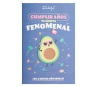 postal - cumplir años te sienta fenomenal. ¡va a ser un año genial!