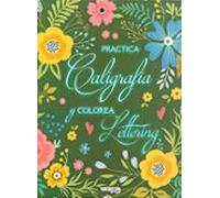 practica caligrafia y colorea lettering 3