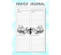 Prayer Flower Journal - Daily Christian Journal for Men and Women with Scriptures, Prayer, Gratitude, and Reflection Tracking.