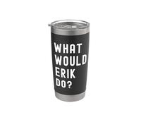 ¿Qué haría Erik? Vaso térmico de acero inoxidable de doble pared