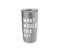 ¿Qué haría Erik? Vaso térmico de acero inoxidable de doble pared