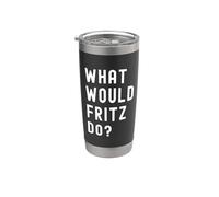 ¿Qué haría Fritz? Vaso térmico de acero inoxidable de doble pared