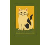 Quiet Moments with a Calico Friend: Focus on the Good Lined Journal: 120 Page Hardcover Matte Notebook for Cat Lovers, Cozy Daily Reflection, and Journaling
