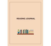 Reading Journal: A 100-Page Reading Tracker, Book Log & Review Journal for Readers: Track Every Book You Read, Log Your Favorite Quotes, Complete a Reading Challenge & Reflect on Your Reading Year