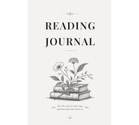 Reading Journal: For Reviews, Quotations & Reflections