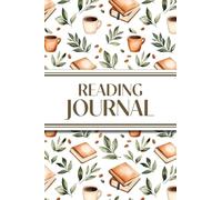 Reading Journal (Leaves, Coffee & Books): 6"x9" Book Lover's Diary; Book/Series Reviews, Reading Tracker, Favorite Book List, Favorite Quotes, Reading Challenges, and More!