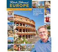 Rick Steves' Europe Picture-A-Day® Wall Calendar 2027: 12 Months of Experiencing the Real Europe