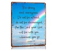 RNUMLIGH Metal Sign Joshua 1 9, Be Strong and Courageous, Wall-Art, Gift for Women