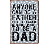 RNUMLIGH Witty Anyone Can Be A Father But It Takes Someone Special To Be A Dad Distressed Metal Sign Wall Hanging for Basement Lounge 8 X 12 inch