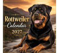 Rottweilers 2027 Calendar: A Year of Loyal Dogs, Powerful Beauty, and Monthly Planning