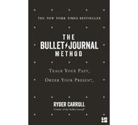 Ryder Carroll The Bullet Journal Method (Tapa blanda)