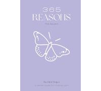 SAGE: 365 Reasons: The Ascent: The Only 90-Day Sanctuary Journal with 7 Unique Artist-Designed Daily Layouts for a Calmer Mind. Volume 3