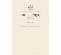 Same Page: On Money: 100 Questions for Couples to Ask Before Marriage - A Guided Conversation Journal on Money, Finances, Debt & Your Future Together