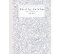 School Psychs Office Educator Planner: July 2026 to June 2027 Weekly Notes Layout