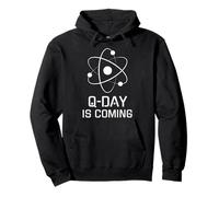 Se Acerca el Q-Day, Computación Cuántica, Seguridad Cuántica, Qubit Sudadera con Capucha