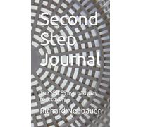Second Step Journal: The SPICES as a pathway to recovery