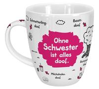 Sheepworld Taza con texto en alemán Ohne Schwester ist alles doof | Porcelana, 45 cl, para café y té, taza con texto | 45139