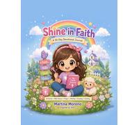 Shine in Faith: A 30-Day Devotional Journal