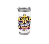 Siempre Di Una Oración Lo antes posible Oración Católica Cristiana Vaso térmico de acero inoxidable de doble pared