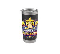 Siempre Di Una Oración Lo antes posible Oración Católica Cristiana Vaso térmico de acero inoxidable de doble pared