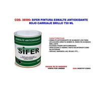Sifer pintura esmalte antioxidante rojo carruaje brillo 750 ml