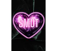 SMUT: Funny Lined Journal for Romance Readers, Book Lovers & BookTok Fans