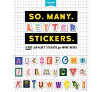 So. Many. Letter Stickers. – 3.820 adhesivos alfabéticos para nerds de palabras (Pipsticks+Workman)