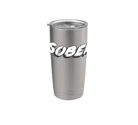 Sober | Canción 1990's A Way of Life 90's Music Drink Vaso térmico de acero inoxidable de doble pared