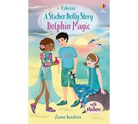 Sticker Dolly Stories – Dolphin Magic: A Summer Special – Usborne