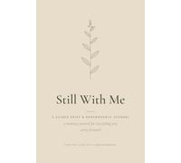 Still With Me - For the Loss of a Grandparent: A Guided Grief & Remembrance Journal with Prompts