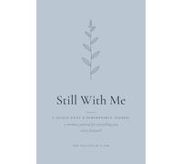 Still With Me - For the Loss of a Son: A Guided Grief & Remembrance Journal with Prompts