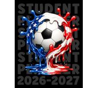 Student Planner 2026-2027: American Flag Soccer Drip Academic Agenda With Dated Weekly and Monthly Spreads, Homework Organizer, Assignment Tracker, ... Students | Great Gift for Boys and Teens