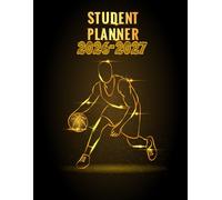 Student Planner 2026-2027: Daily school organizer, 1 page per day from September 2026 to July 2027 For Primary, High School And College Students | THEME BASKETBALL