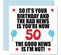 Stuff4 Divertida tarjeta de cumpleaños número 50 para hombres y mujeres, malas noticias, tarjetas de feliz cumpleaños para papá de 50 años, mamá, tía, tío, primo, amigo, tarjetas de felicitación de